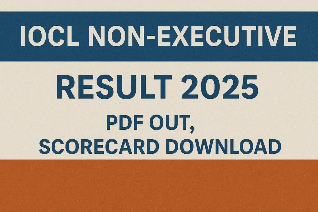 IOCL Non-Executive Result 2025