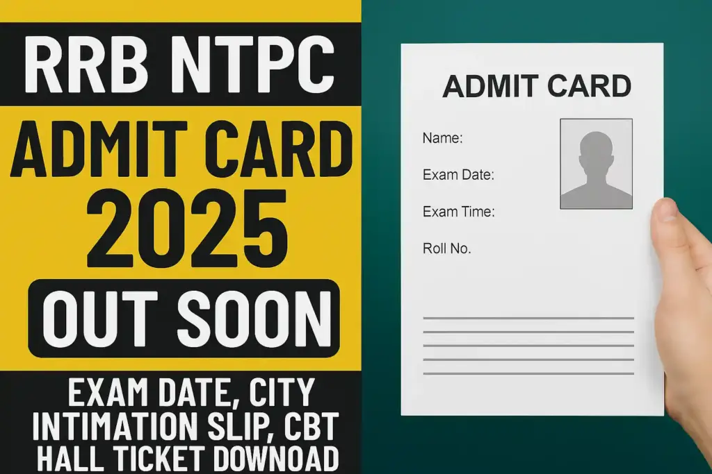 RRB NTPC Admit Card 2025