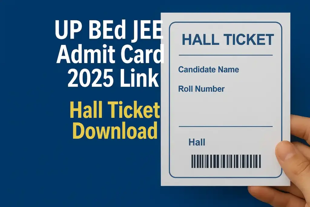 UP BEd JEE Admit Card