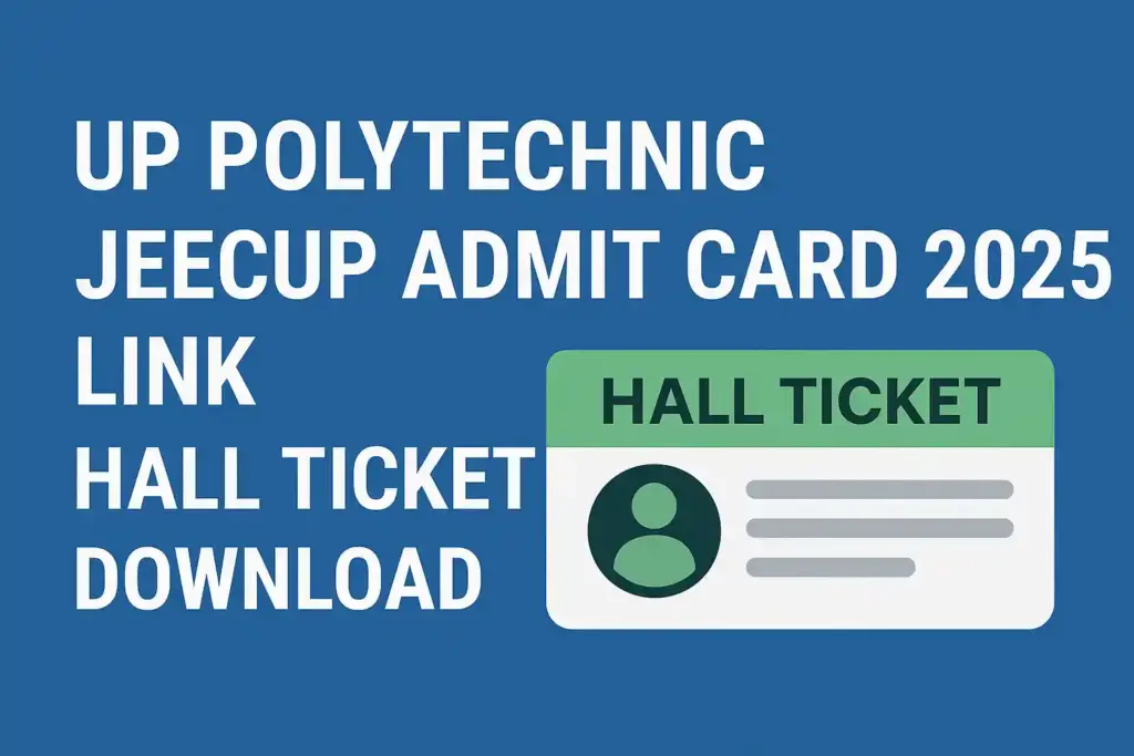 UP Polytechnic JEECUP Admit Card