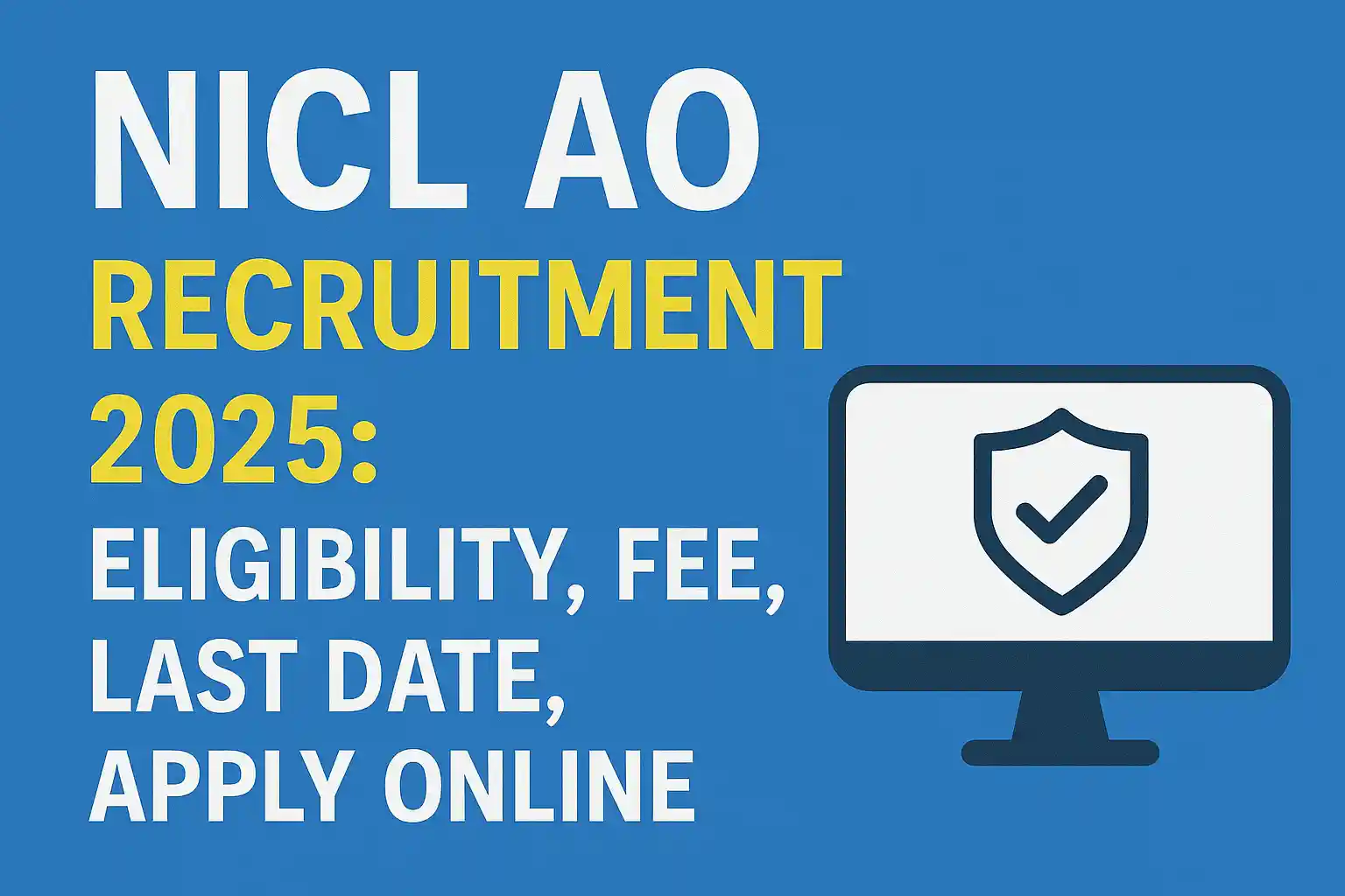 NICL AO Recruitment 2025