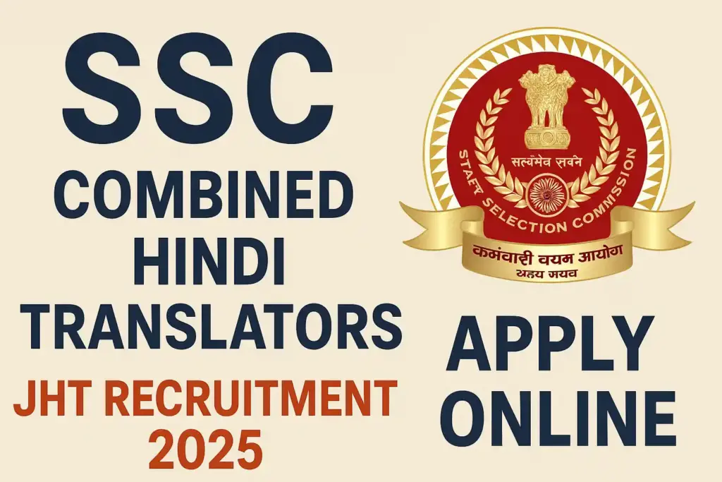 SSC Combined Hindi Translators JHT Recruitment
