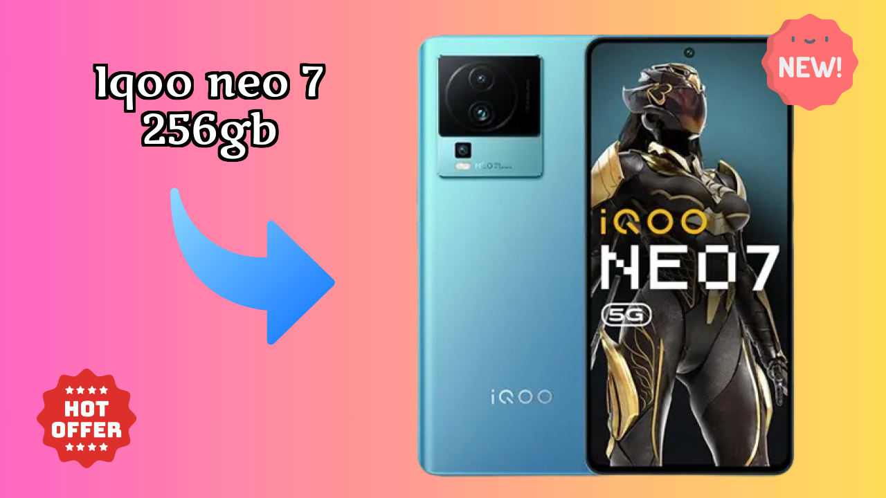 IQOO Neo 7 256GB vs Competitors: Best Budget Winner