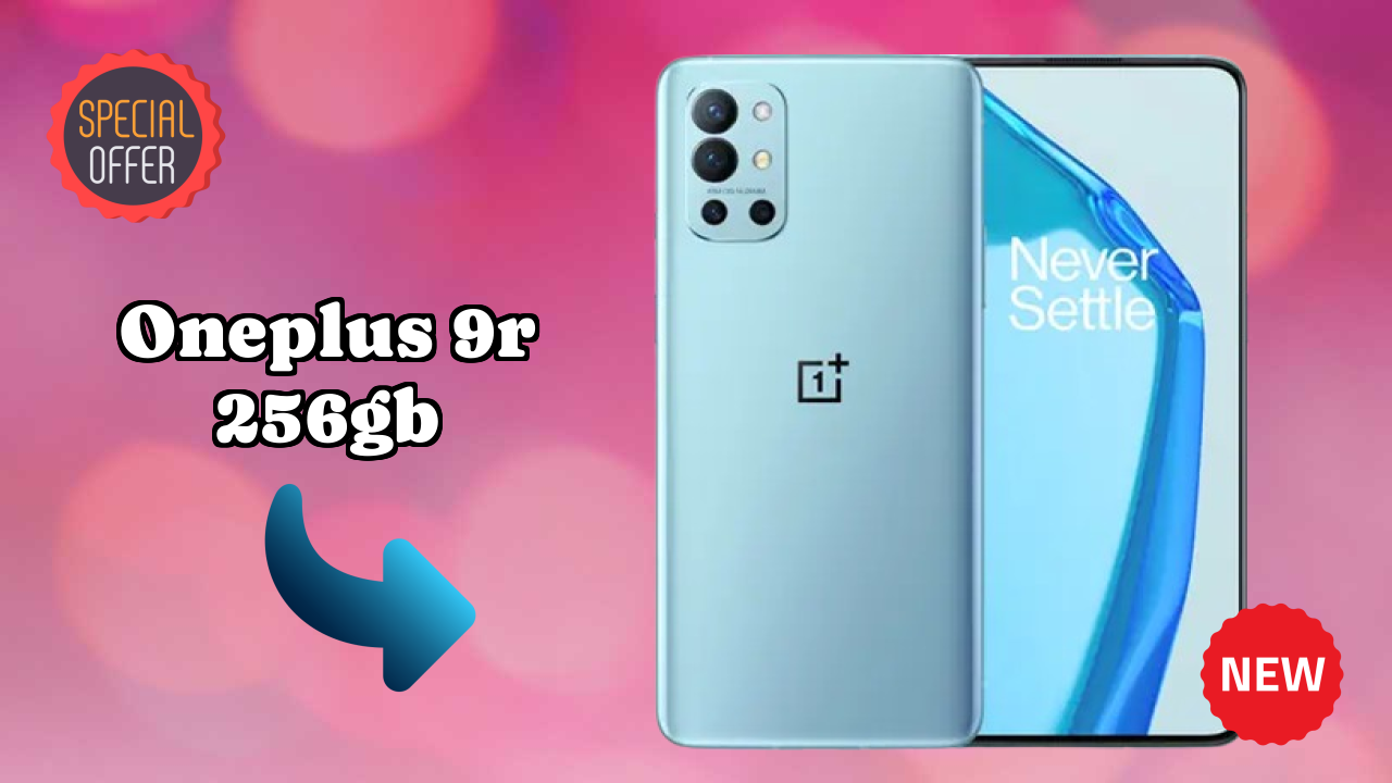 OnePlus 9R 256GB vs Competitors: Best Budget Winner