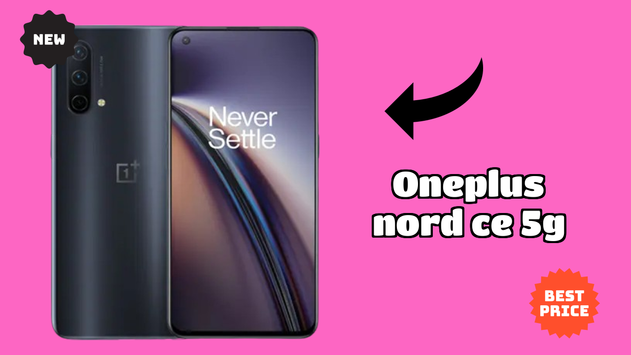 OnePlus Nord CE 5G Display Analysis: 6.43 Inches (16.33 Cm) Quality