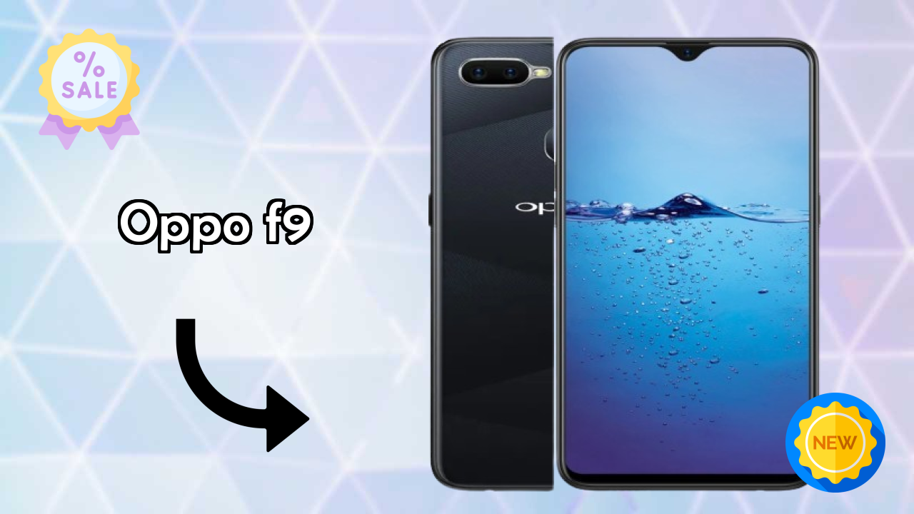 OPPO F9 Price Drop: Just ₹11,990 Available Now