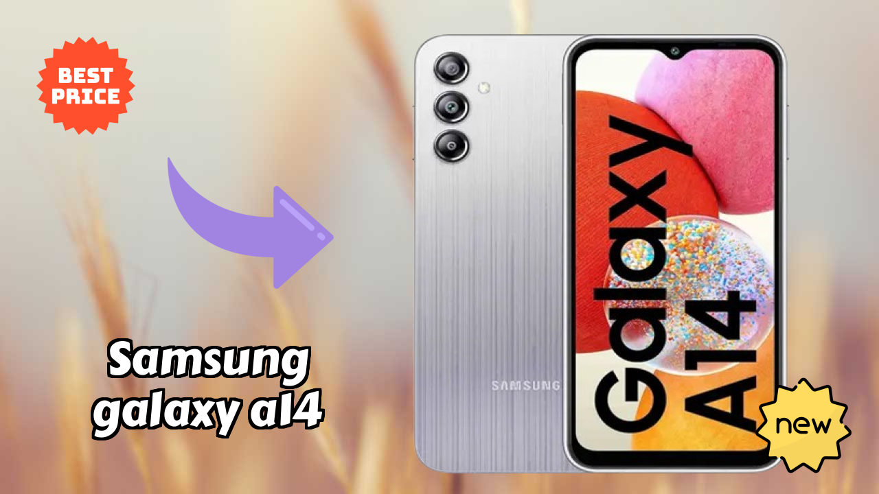 Samsung Galaxy A14 vs Competitors: Best Budget Winner