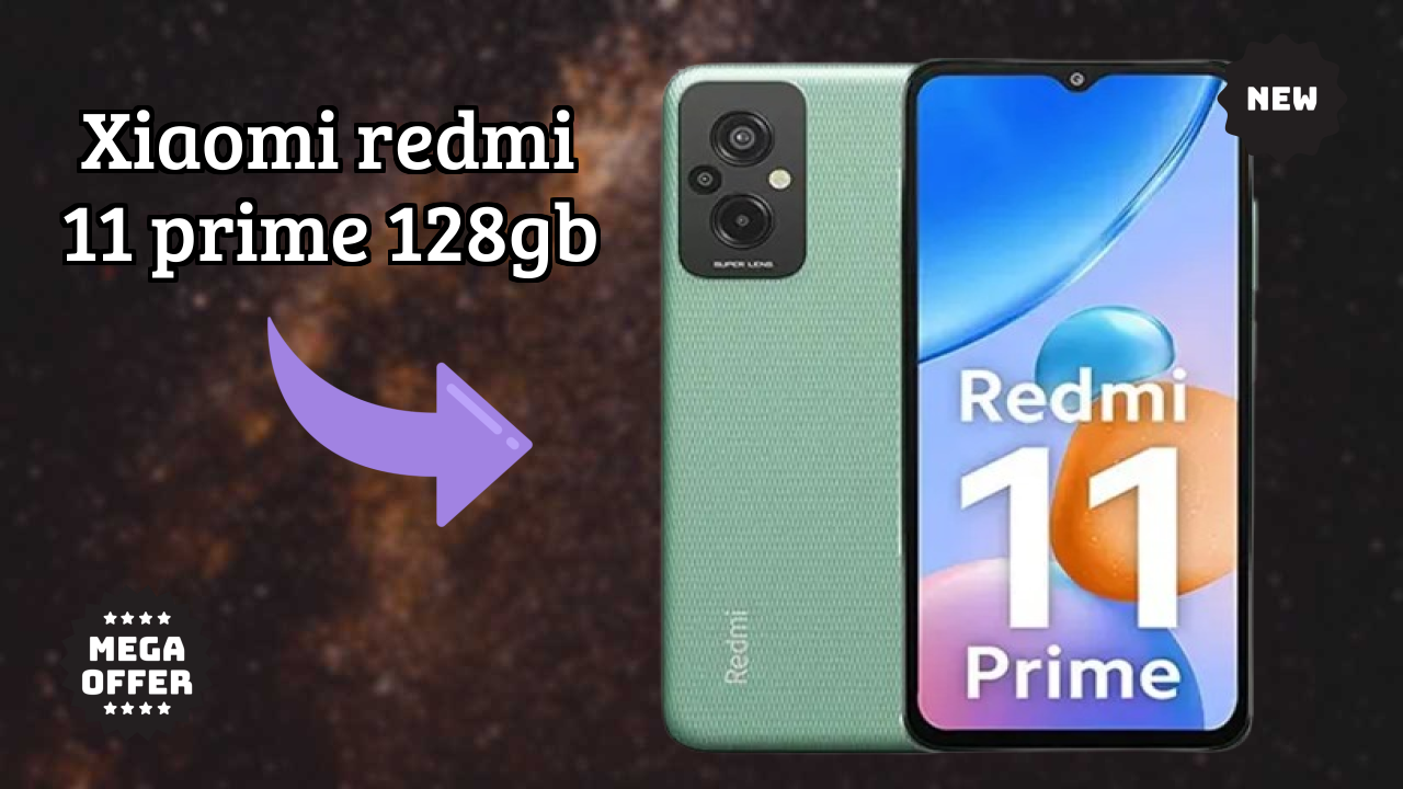 Xiaomi Redmi 11 Prime 128GB Price Drop Alert: Now Just ₹11,999